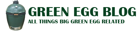 Big Green Egg Blog